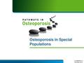 Osteoporosis in Special Populations.pdf
